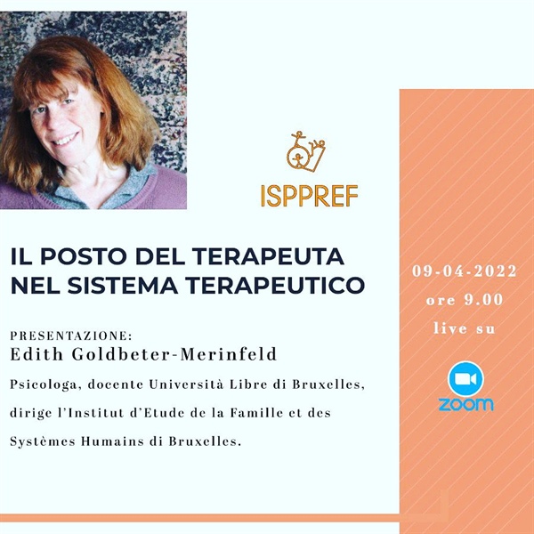 Il posto del Terapeuta nel sistema Terapeutico - 9 Aprile 2022