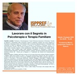 "Lavorare con il Segreto in Psicoterapia e Terapia Familiare" Prof. Camillo Loriedo 16/06/2022