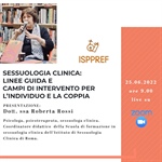 "Sessuologia clinica: Linee guida e campi di intervento per l'individuo e la coppia" 25 giugno 2022