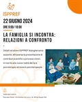 "La famiglia si incontra: relazioni a confronto" 22 Giugno 2024