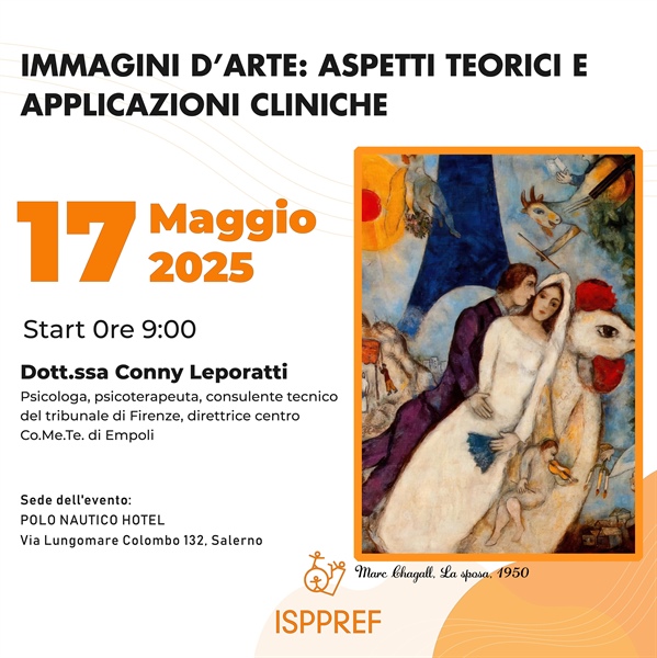 Seminario "Immagini d'arte: aspetti teorici e applicazioni cliniche" relatore Dott.ssa Conny Leporatti 17.05.2025